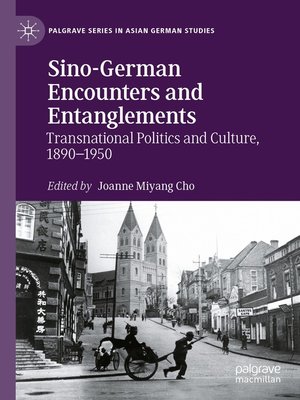 cover image of Sino-German Encounters and Entanglements